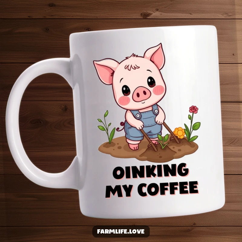 Funny Mug: A happy piglet wearing overalls, cheerfully plowing a small garden patch with enthusiasm.