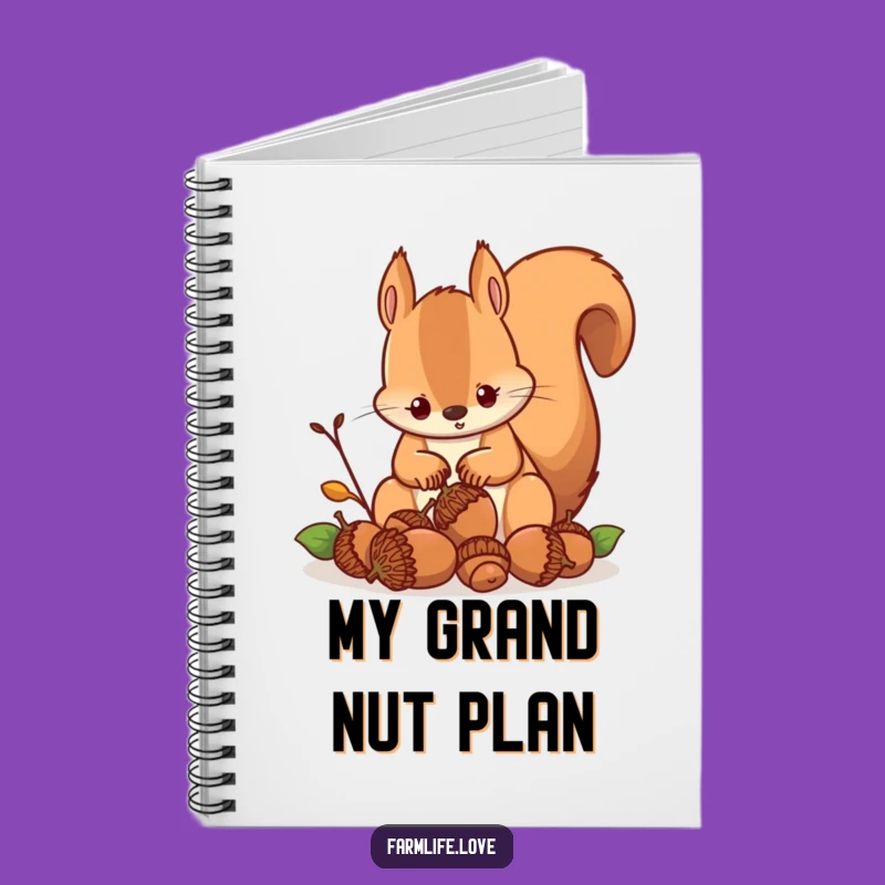 Funny Squirrel Plan Notebook: Determined Acorn Collector Journal